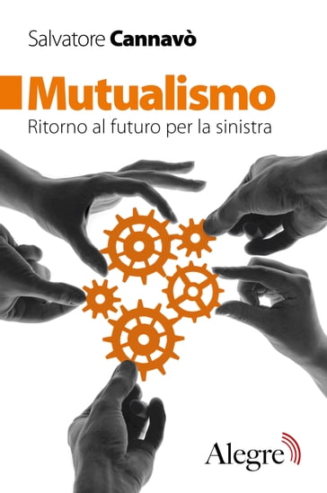 Mutualismo - Salvatore Cannavò