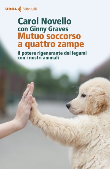 Mutuo soccorso a quattro zampe - Carol Novello