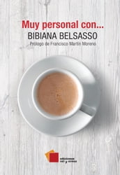 Muy personal con... Bibiana Belsasso