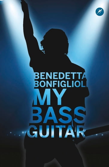 My Bass Guitar - Benedetta Bonfiglioli