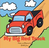 My Big Red Truck