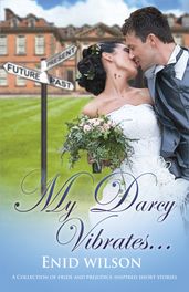 My Darcy Vibrates...