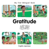 My First Bilingual BookGratitude (EnglishJapanese)