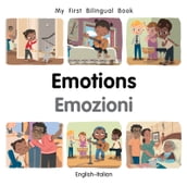 My First Bilingual BookEmotions (EnglishItalian)