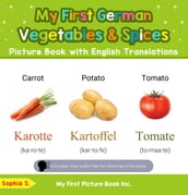 My First German Vegetables & Spices Picture Book with English Translations