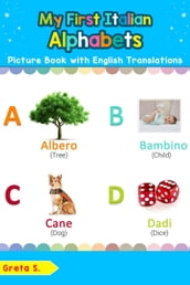 My First Italian Alphabets Picture Book with English Translations