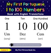 My First Portuguese 1 to 100 Numbers Book with English Translations