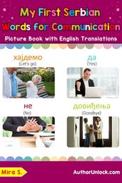 My First Serbian Words for Communication Picture Book with English Translations