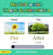 My First Spanish Things Around Me in Nature Picture Book with English Translations