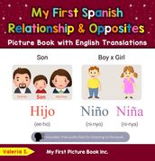 My First Spanish Relationships & Opposites Picture Book with English Translations