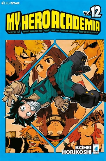 My Hero Academia 12 - Kohei Horikoshi