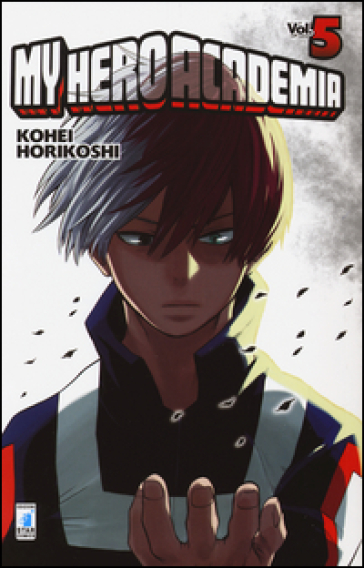 My Hero Academia. 5. - Kohei Horikoshi