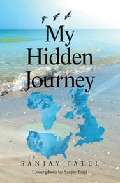 My Hidden Journey