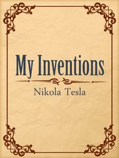 My Inventions