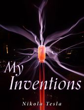 My Inventions