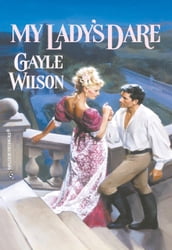 My Lady s Dare (Mills & Boon Historical)
