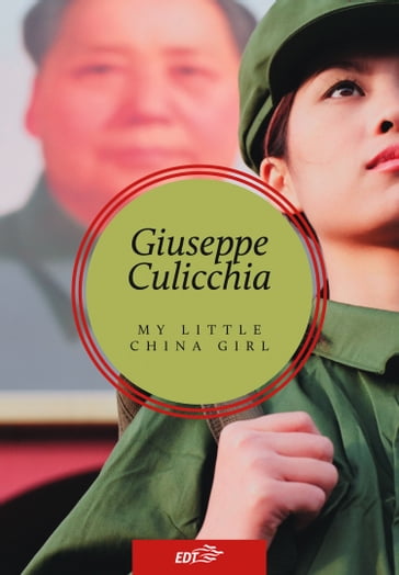 My Little China Girl - Giuseppe Culicchia