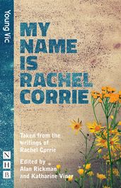 My Name Is Rachel Corrie (NHB Modern Plays)