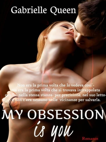 My Obsession is You - Gabrielle Queen