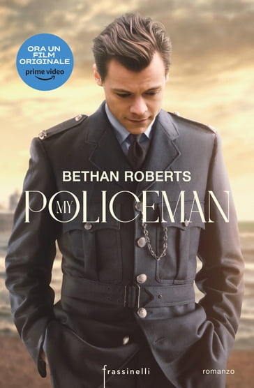 My Policeman: Storia di un amore impossibile - Bethan Roberts