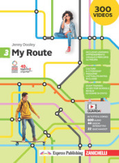 My Route. Per la Scuola media. Con Contenuto digitale (fornito elettronicamente). Vol. 3