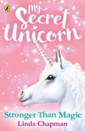 My Secret Unicorn: Stronger Than Magic