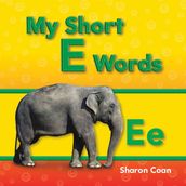 My Short E Words: Read Along or Enhanced eBook