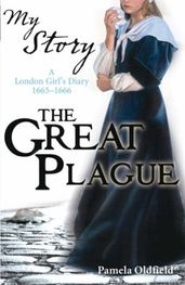 My Story: The Great Plague