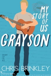 My Story of Us: GRAYSON