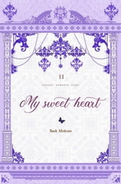 My Sweet Heart Vol. 2 (novel)