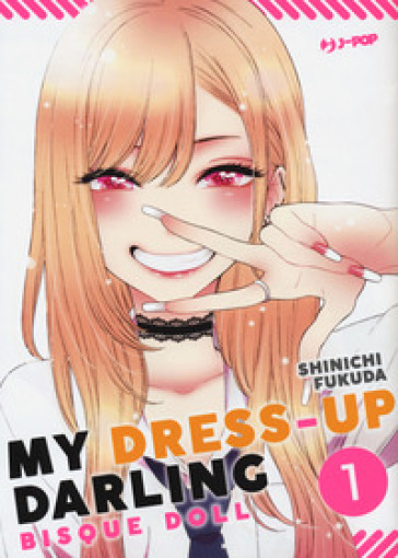 My dress up darling. Bisque doll. 1. - Shinichi Fukuda