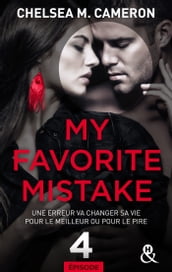 My favorite mistake - Episode 4