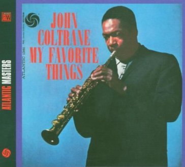 My favorite things + bonus tracks - John Coltrane