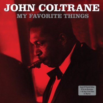 My favourite things (2lp vinile) - John Coltrane