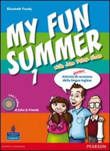 My fun summer with John Peter Sloan. Per la Scuola media. Con Multi-ROM. Con espansione online. Vol. 1 - Foody - Sloan