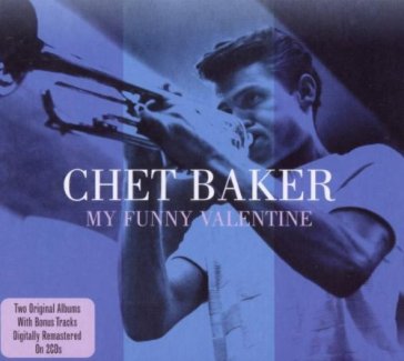 My funny valentine (2cdorig.+bonus) - Chet Baker