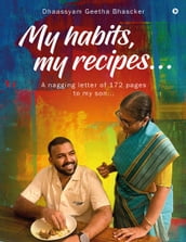 My habits,my recipes