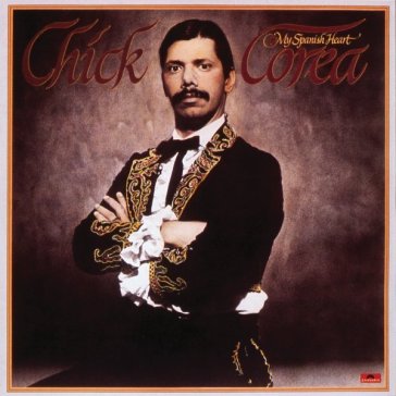 My spanish heart - Chick Corea