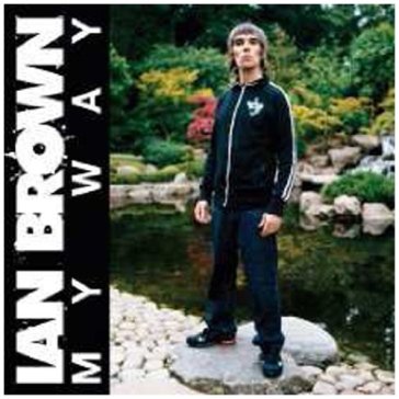 My way - Ian Brown