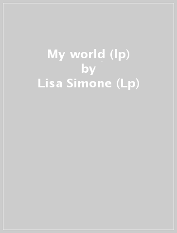 My world (lp) - Lisa Simone (Lp)