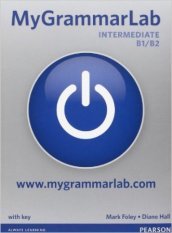 MyGrammarLab. B1-B2. With key-Piattaforma. Per le Scuole superiori. Con espansione online