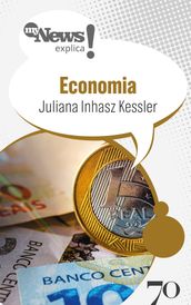 MyNews Explica: Economia