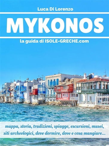 Mykonos - La guida di isole-greche.com - Luca Di Lorenzo