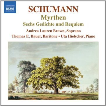 Myrthen op.25, 6 gedichte und requiem op - Robert Schumann