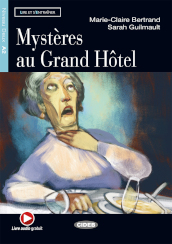 Mysteres au Grand Hotel. Con File audio scaricabile on line