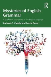 Mysteries of English Grammar