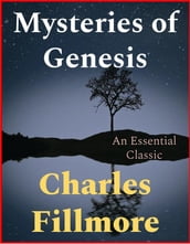 Mysteries of Genesis