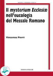 Il Mysterium Ecclesiae nell eucologia del Messale Romano