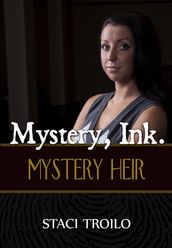 Mystery, Ink.: Mystery Heir