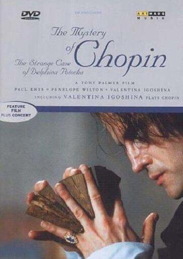 Mystery Of Chopin (The) - The Strange Case Of Delphina Potocka - Tony Palmer